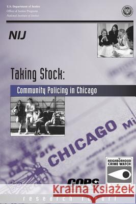 Taking Stock: Community Policing in Chicago Institute for Policy Research Northweste 9781502549846 Createspace
