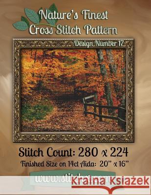 Nature's Finest Cross Stitch Pattern: Design Number 17 Nature Cros Stitchx 9781502558053 Createspace