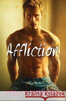 Affliction Kelly Mooney 9781502565327 Createspace