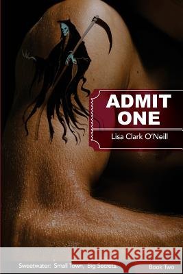 Admit One Lisa Clar 9781502567833