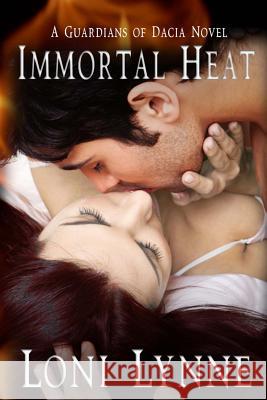 Immortal Heat Loni Lynne Judy Roth 9781502568380 Createspace