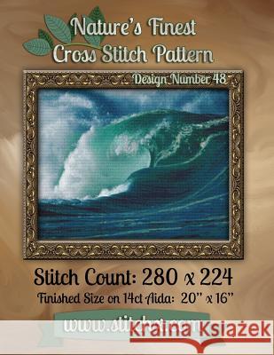 Nature's Finest Cross Stitch Pattern: Design Number 48 Nature Cros Stitchx 9781502575463 Createspace