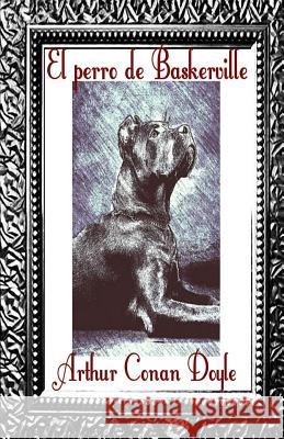 El perro de los Baskerville Tempus Fugit Ediciones 9781502576408 Createspace