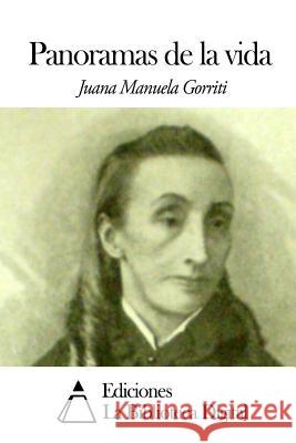 Panoramas de la vida Gorriti, Juana Manuela 9781502578921