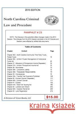 North Carolina Criminal Law and Procedure-Pamphlet 23 Tony River 9781502599025 Createspace Independent Publishing Platform