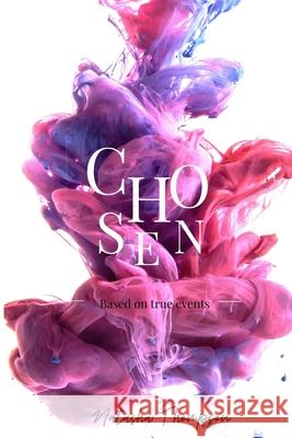 Chosen Natasha L. Thompson 9781502599148 Createspace Independent Publishing Platform