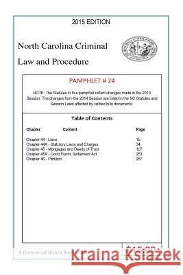 North Carolina Criminal Law and Procedure-Pamphlet 24 Tony River 9781502599650 Createspace Independent Publishing Platform