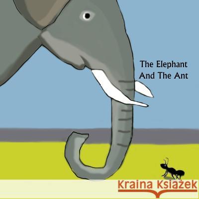 The Elephant And The Ant Davidson, Jo 9781502599926