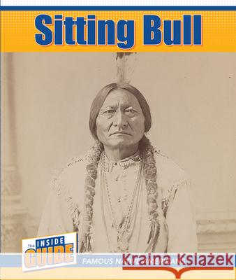 Sitting Bull Simon Pierce 9781502671066