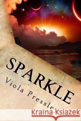 Sparkle: Photographic Memories Viola Pressley 9781502714855 Createspace