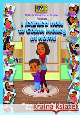 I learned how to Count Money at Home Pax, Hh- 9781502715616 Createspace