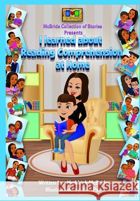 I learned about Reading Comprehension at Home Pax, Hh- 9781502719515 Createspace