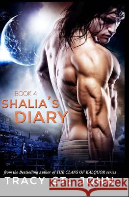 Shalia's Diary Book 4 Tracy S 9781502724229 Createspace