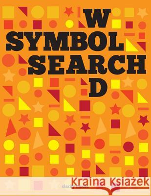 Symbol Wordsearch Puzzles Clarity Media 9781502732897