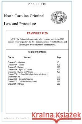 North Carolina Criminal Law and Procedure-Pamphlet 26 Tony River 9781502745651 Createspace Independent Publishing Platform