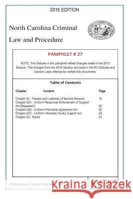 North Carolina Criminal Law and Procedure-Pamphlet 27 Tony River 9781502746474 Createspace Independent Publishing Platform