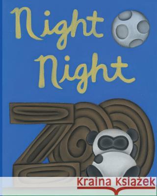 Night Night Zoo Joseph Kim Debbie Kim 9781502748485 Createspace