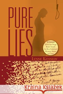 Pure Lies Lynne Kennedy 9781502753694