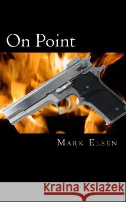 On Point Mark Elsen 9781502760210