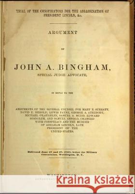 Trial of the Conspirators for the Assassination of President Lincoln Government Printing Office 9781502764089 Createspace