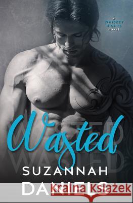 Wasted Suzannah Daniels 9781502770097
