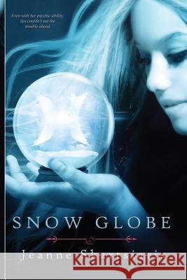 Snow Globe Jeanne Skartsiaris 9781502770639