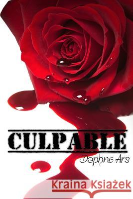 Culpable Daphne Ars 9781502775276 Createspace