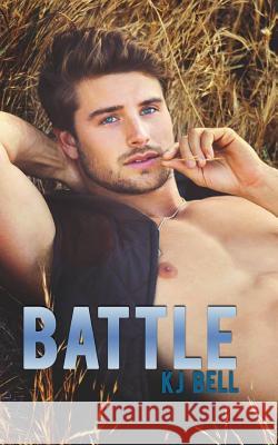 Battle Kj Bell 9781502783875 Createspace