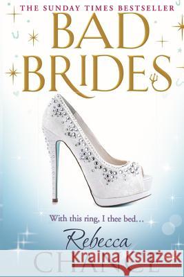 Bad Brides Rebecca Chance 9781502790835