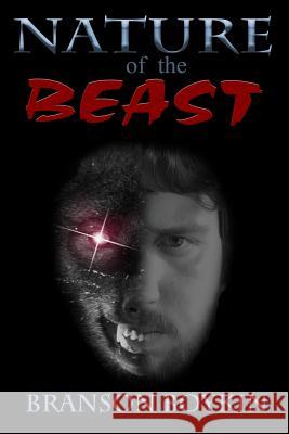 Nature of the Beast Branson Boykin 9781502804617 Createspace