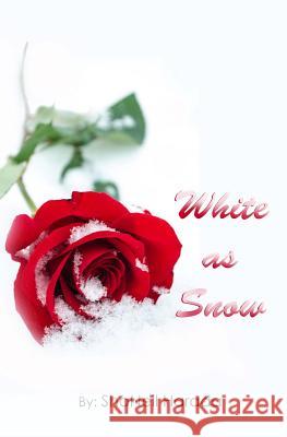 White as Snow Shaneil N. Harada 9781502814395