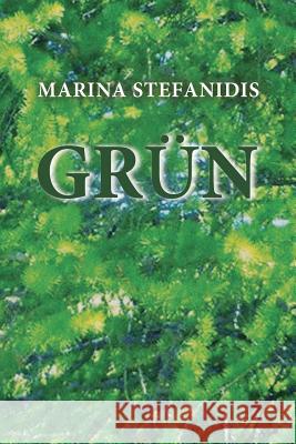 Grün Stefanidis, Marina 9781502821362