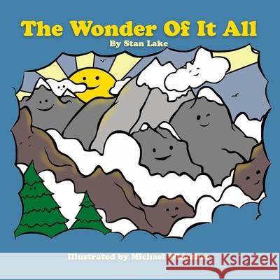 The Wonder Of It All Whitaker, Michael 9781502829283