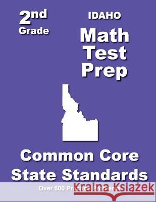 Idaho 2nd Grade Math Test Prep: Common Core State Standards Teasures' Treasures 9781502831088 Createspace