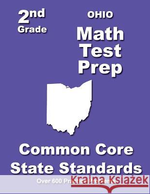 Ohio 2nd Grade Math Test Prep: Common Core State Standards Teachers' Treasures 9781502832801 Createspace