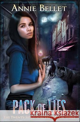 Pack of Lies Annie Bellet 9781502836434