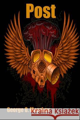 Post George O. Moorbox 9781502837776 Createspace