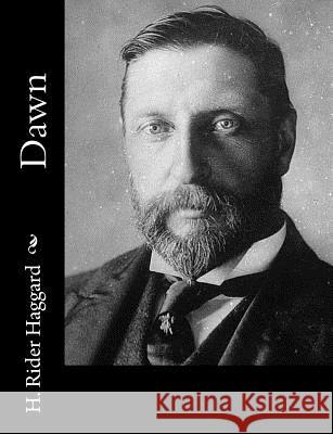 Dawn H. Rider Haggard 9781502842947