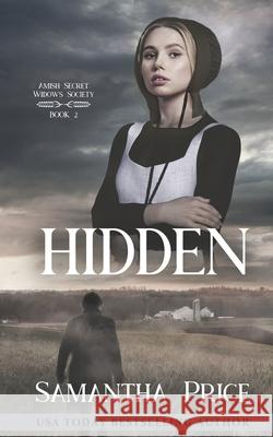 Hidden Samantha Price 9781502847515 Createspace