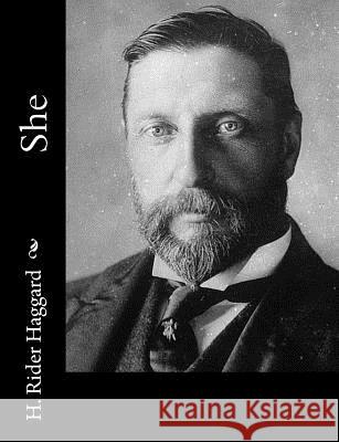 She H. Rider Haggard 9781502855466