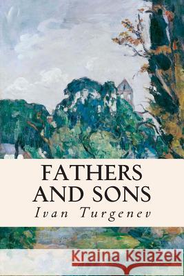 Fathers and Sons Ivan Sergeevich Turgenev Richard Hare 9781502864307