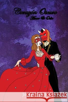 Corazón Oscuro: Amor & Odio Lopez Portillo Partida, Diego 9781502872043