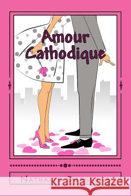 Amour Cathodique Nathalie Doassans 9781502900661 Createspace Independent Publishing Platform