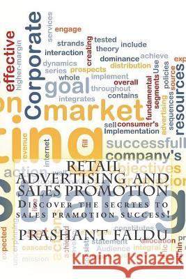 Retail advertising and sales promotion Faldu, Prashant K. 9781502910257