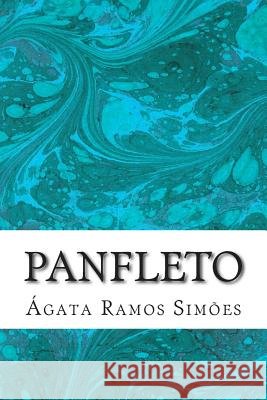 Panfleto: contos Simoes, Agata Ramos 9781502912305
