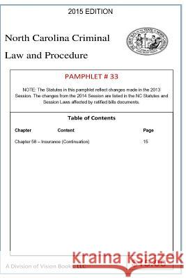 North Carolina Criminal Law and Procedure-Pamphlet 33 Tony River 9781502913173 Createspace Independent Publishing Platform