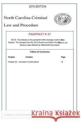 North Carolina Criminal Law and Procedure-Pamphlet 37 Tony River 9781502913463 Createspace Independent Publishing Platform