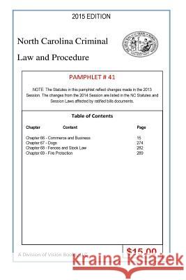 North Carolina Criminal Law and Procedure-Pamphlet 41 Tony River 9781502913722 Createspace Independent Publishing Platform