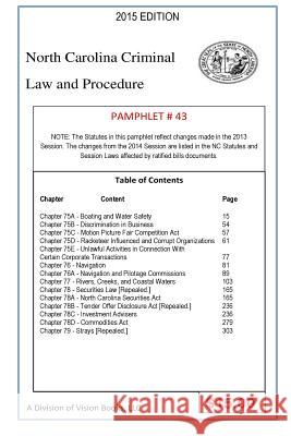 North Carolina Criminal Law and Procedure-Pamphlet 43 Tony River 9781502914095 Createspace Independent Publishing Platform