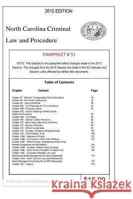 North Carolina Criminal Law and Procedure-Pamphlet 51 Tony River 9781502915580 Createspace Independent Publishing Platform